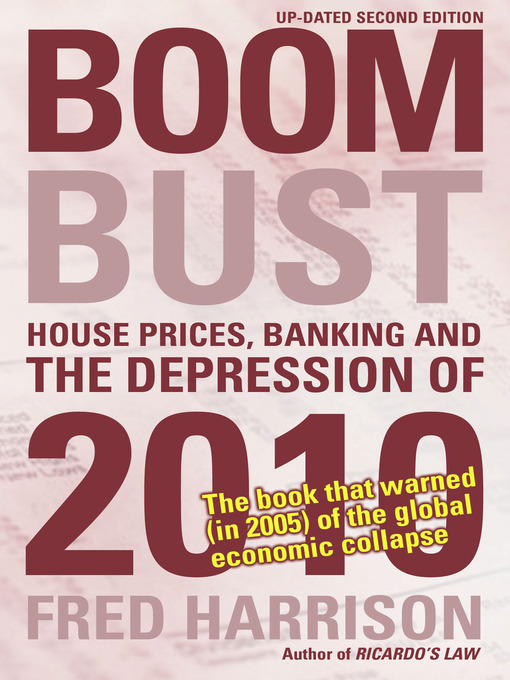 Title details for Boom Bust by Fred Harrison - Available